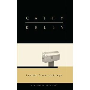 Letter from Chicago, Paperback - Cathy Kelly imagine