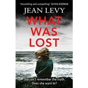 What Was Lost, Paperback - Jean Levy imagine