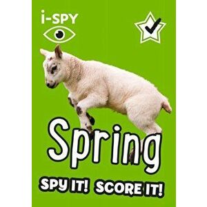 i-SPY Spring. Spy it! Score it!, Paperback - i-SPY imagine