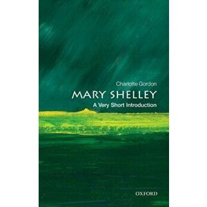 Mary Shelley: A Very Short Introduction, Paperback - *** imagine