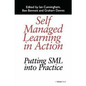 Self Managed Learning in Action. Putting SML into Practice, Paperback - *** imagine