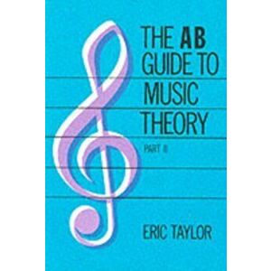 The AB Guide to Music Theory, Part II, Sheet Map - Eric Taylor imagine