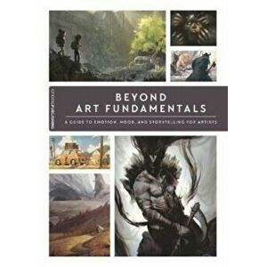 Beyond Art Fundamentals, Paperback - *** imagine