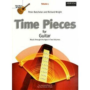 Time Pieces for Guitar, Volume 1. Music through the Ages in 2 Volumes, Sheet Map - *** imagine