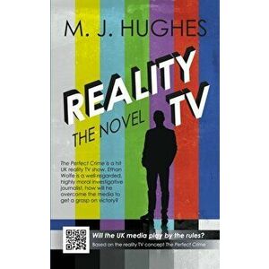 Reality TV - The Novel, Paperback - Mike Hughes imagine