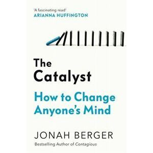 Catalyst, Paperback - Jonah Berger imagine