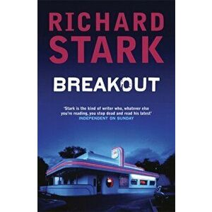 Breakout. A Parker Novel, Paperback - Richard Stark imagine