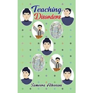TEACHING DISORDERS, Paperback - SAMEERA ALHOSANI imagine