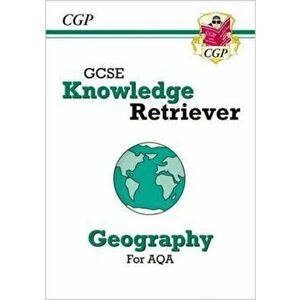 New GCSE Geography AQA Knowledge Retriever, Paperback - CGP Books imagine