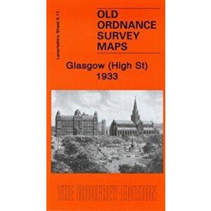 Glasgow (High St) 1933. Lanarkshire Sheet 6.11, Sheet Map - Gilbert Torrance Bell imagine