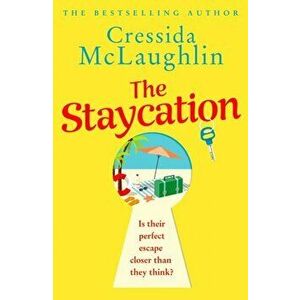 The Staycation, Paperback - Cressida McLaughlin imagine