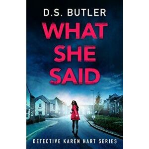 What She Said, Paperback - D. S. Butler imagine