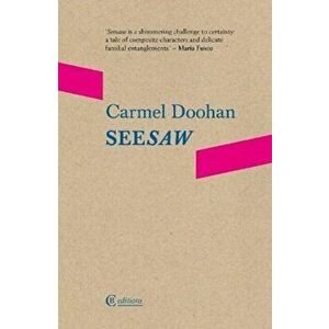 Seesaw, Paperback - Carmel Doohan imagine
