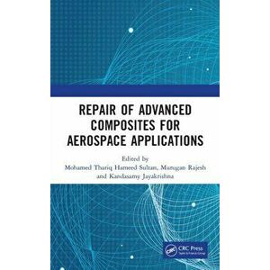 Repair of Advanced Composites for Aerospace Applications, Hardback - *** imagine