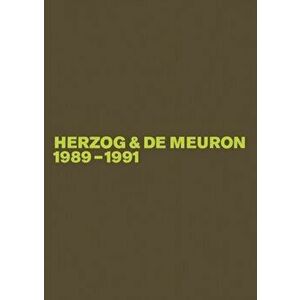 Herzog & de Meuron 1989-1991. 2. Aufl., Hardback - Gerhard Mack imagine