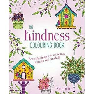 Kindness Colouring Book, Paperback - Nina Taylor imagine