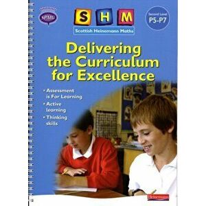 SHM Delivering the Curriculum for Excellence: Second Teacher Book - Scottish Primary Maths Group SPMG imagine