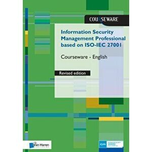 Information Security Management Professional based on ISO/IEC 27001 Courseware revised Edition- English, Paperback - Ruben Zeegers imagine