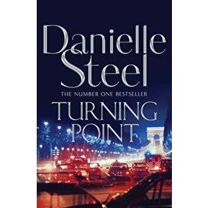 Turning Point, Hardback - Danielle Steel imagine