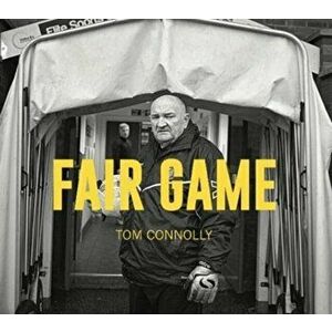 Fair Game, Hardback - Tom Connolly imagine