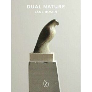 Dual Nature, Hardback - Jane Rosen imagine