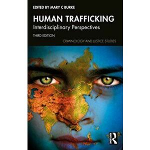 Human Trafficking. Interdisciplinary Perspectives, 3 ed, Paperback - *** imagine