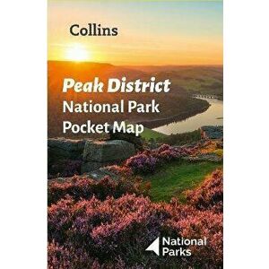 Peak District National Park Pocket Map. The Perfect Guide to Explore This Area of Outstanding Natural Beauty, Sheet Map - Collins Maps imagine
