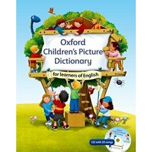 Oxford Children's Picture Dictionary for learners of English. A topic-based dictionary for young learners - Oxford Dictionary imagine
