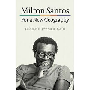For a New Geography, Paperback - Milton Santos imagine