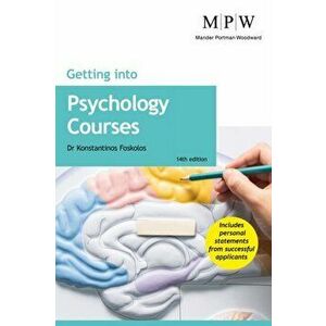 Getting into Psychology Courses. 14 Revised edition, Paperback - Dr Konstantinos Foskolos imagine