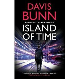 Island of Time. Main, Hardback - Davis Bunn imagine