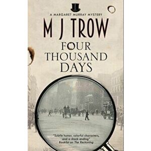 Four Thousand Days. Main, Hardback - M.J. Trow imagine