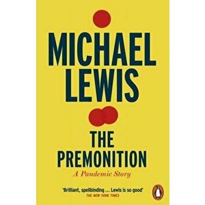 The Premonition. A Pandemic Story, Paperback - Michael Lewis imagine