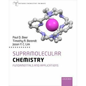 Supramolecular Chemistry. Fundamentals and Applications, Paperback - *** imagine