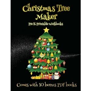 Pre K Printable Workbooks (Christmas Tree Maker), Paperback - James Manning imagine