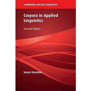 Corpora in Applied Linguistics. 2 Revised edition, Paperback - *** imagine