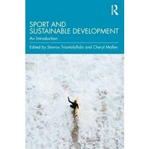 Introduction to Sustainable Development, Paperback imagine