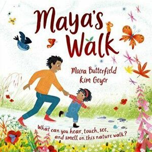 Maya's Walk. 1, Paperback - Moira Butterfield imagine