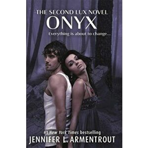 Onyx (Lux - Book Two), Paperback - Jennifer L. Armentrout imagine