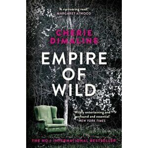 Empire of Wild, Paperback - Cherie Dimaline imagine