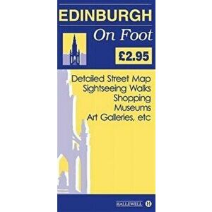 Edinburgh on Foot. 3 Revised edition, Paperback - Richard Hallewell imagine