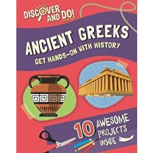 Discover and Do: Ancient Greeks, Paperback - Jane Lacey imagine