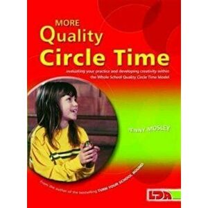 More Quality Circle Time, Paperback - Jenny Mosley imagine