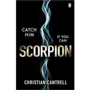 Scorpion, Paperback - Christian Cantrell imagine