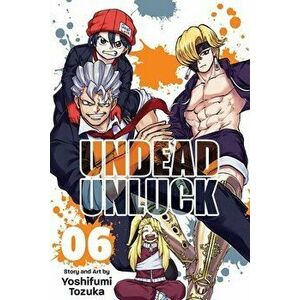Undead Unluck, Vol. 6, Paperback - Yoshifumi Tozuka imagine