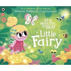 Ten Minutes to Bed: Little Fairy, Paperback - Rhiannon Fielding imagine