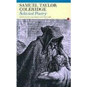 Selected Poetry. New ed, Paperback - Samuel Taylor Coleridge imagine