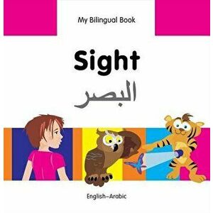 My Bilingual Book - Sight (English-Arabic), Hardback - Milet Publishing Ltd imagine