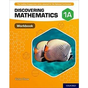 Discovering Mathematics: Workbook 1A - Victor Chow imagine