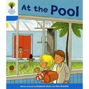 Oxford Reading Tree: Level 3: More Stories B: At the Pool, Paperback - Roderick Hunt imagine
